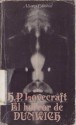 El Horror De Dunwich - H.P. Lovecraft, Aurelio Martínez Benito