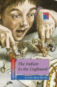 Indian in the Cupboard (Cascades) - Lynne Reid Banks