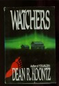 Watchers - Dean R. Koontz