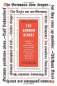 The German Genius: Europe's Third Renaissance, the Second Scientific Revolution, and the Twentieth Century - Peter Watson