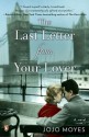 The Last Letter from Your Lover - Jojo Moyes