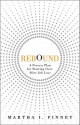 Rebound: A Proven Plan for Starting Over After Job Loss - Martha I. Finney