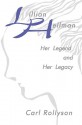 Lillian Hellman: Her Legend and Her Legacy - Carl Rollyson