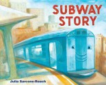 Subway Story - Julia Sarcone-Roach