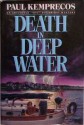 Death in Deep Water - Paul Kemprecos