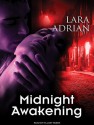 Midnight Awakening - Hillary Huber, Lara Adrian