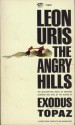 The Angry Hills - Leon Uris