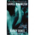 Bloody Bones - Laurell K. Hamilton