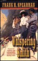 Whispering Smith - Frank H. Spearman