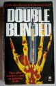 Double blinded - Leslie Alan Horvitz, H. Harris Gerhard