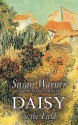 Daisy in the Field - Susan Bogert Warner, Elizabeth Wetherell