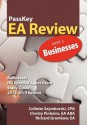 Passkey EA Review, Part 2: Businesses, IRS Enrolled Agent Exam Study Guide 2012-2013 Edition - Christy Pinheiro, Collette Szymborski, Richard Gramkow