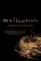 Mullumbimby - Melissa Lucashenko