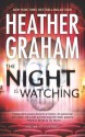 The Night Is Watching - Heather Graham