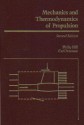 Mechanics and Thermodynamics of Propulsion - Philip Hill, Carl Peterson