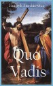 Quo Vadis: A Narrative of the Time of Nero (with Original Illustration) - Henryk Sienkiewicz, Lipman M. de, Curtin Jeremiah