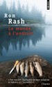 Le Monde à l'endroit - Ron Rash, Isabelle Reinharez