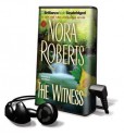 The Witness [With Earbuds] - Julia Whelan, Nora Roberts