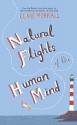 Natural Flights Of The Human Mind - Clare Morrall