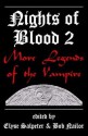 Nights Of Blood 2 - Edward McKeown, Joe Sergi, Bob Nailor, Mark Onspaugh