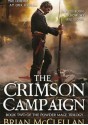 The Crimson Campaign - Brian McClellan