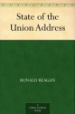 State of the Union Address - Ronald Reagan