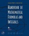 Handbook of Mathematical Formulas and Integrals [With CDROM] - Alan Jeffrey, Hui Hui Dai