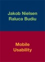 Mobile Usability - Jakob Nielsen, Raluca Budiu