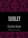 Shirley (Mermaids Classics) - Charlotte Brontë