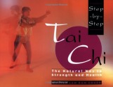 Step-By-Step Tai Chi - Master Lam Kam-Chuen