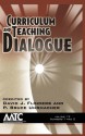 Curriculum and Teaching Dialogue Volume 13, Numbers 1 & 2 (Hc) - David J. Flinders, P. Bruce Uhrmacher