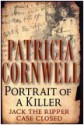 Portrait Of A Killer: Jack The Ripper Case Closed (Large Print) - Patricia Cornwell