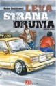 Leva strana druma - Dejan Stojiljković