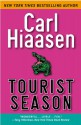 Tourist Season - Carl Hiaasen