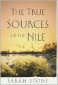 True Sources of the Nile - Sarah Stone