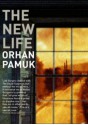 The New Life - Orhan Pamuk