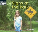 Signs At The Park - Mary Hill