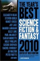 The Year's Best Science Fiction & Fantasy, 2010 Edition - Rich Horton