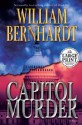 Capitol Murder - William Bernhardt