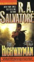 The Highwayman (Corona: Saga of the First King, #1) - R.A. Salvatore