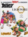 Astèrix Legionari - René Goscinny, Albert Uderzo