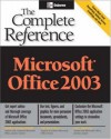 Microsoft Office 2003 - Jennifer Ackerman Kettel, Guy Hart-Davis, Curt Simmons, Jennifer Ackerman Kettel