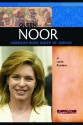 Queen Noor: American-Born Queen of Jordan - Lucia Raatma