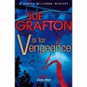 V Is for Vengeance - Sue Grafton