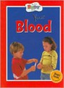 Your Blood - Anita Ganeri