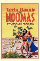 Torlo Hannis of Noomas - Charles Nuetzel