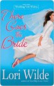 There Goes the Bride - Lori Wilde