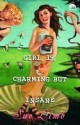 Girl, 15, Charming but Insane - Sue Limb