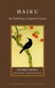 Haiku: An Anthology of Japanese Poems - Stephen Addiss, Akira Y. Yamamoto, Fumiko Y. Yamamoto