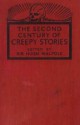 A Second Century of Creepy Stories - Henry James, Walter de la Mare, Guy de Maupassant, Wilkie Collins, Martin Armstrong, M.R. James, Hugh Walpole, Rupert Croft-Cooke, Ambrose Bierce, Joseph Sheridan Le Fanu, Arthur Machen, Francis Marion Crawford, A.M. Burrage, Algernon Blackwood, Oliver Onions, John Metc